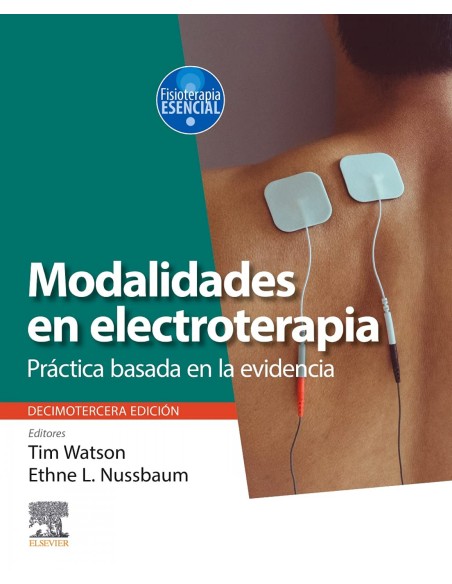 MODALIDADES EN ELECTROTERAPIA 13ª ED